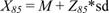 Equation 42. X subscript 85 equals M plus Z subscript 85 times sd