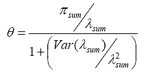 Equation 5. Theta. Theta equals the quotient of pi subscript sum divided by lambda subscript sum, all divided by 1 plus the quotient of the variance of lambda subscript sum divided by lambda squared subscript sum.