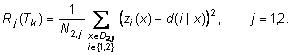 R subscript j parenthesis T subscript k close parenthesis equals 1 divided by uppercase N subscript 2, j, sigma parenthesis z subscript i parenthesis x close parenthesis minus d parenthesis i such that x close parenthesis, close parenthesis superscript 2, where j equals 1,2. The summation (i.e., sigma) is conducted for every x that is an element of a set D subscript 2,j and for every i that is an element of parenthesis 1,2 close parenthesis.