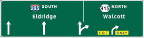 This illustration shows sign set B for topic 2. There is one sign with a vertical split in the middle. On the left side of the sign, there are two up arrows. Above the arrows, there is the label  285 South Eldridge.  In the middle of the sign below the split, there is an arrow pointing up with a branch curving off to the right. On the right side of the sign, there is an up arrow curving to the right. At the bottom of the arrow, there is a yellow plaque labeled  Exit Only.  Above the arrow, there is the label  915 North Walcott. 