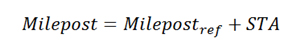 Figure 124. Equation. Reference point milepost. Milepost equals the sum of milepost subscript ref and STA.