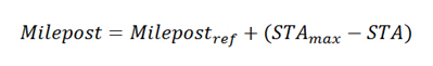 Figure 125 Equation. Reference point milepost by reversing the direction of increasing station. Milepost equals milepost subscript ref plus STA subscript max minus STA.