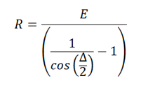 R equals E divided by the following term: inverse of cosine half delta minus 1.