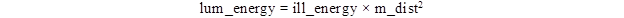 Figure 89. Equation. Average luminance energy. The equation states that lum_energy equals ill_energy times m_dist squared.