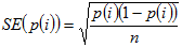 SE times open parenthesis p open parenthesis i closed parenthesis closed parenthesis equals the square root of p times open parenthesis i closed parenthesis times open parenthesis 1 minus p times open parenthesis i closed parenthesis closed parenthesis divided by n.