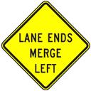 LANE ENDS MERGE LEFT text sign (W9-2)