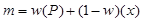 m equals the sum of w times open parenthesis P close parenthesis plus open parenthesis 1 minus w close parenthesis times open parenthesis x close parenthesis.