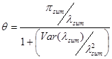 Figure 6. Equation. Index of effectiveness. Theta equals pi subscript sum divided by lambda subscript sum, all divided by 1 plus open parenthesis variance of open parenthesis lambda subscript sum close parenthesis divided by the square of lambda subscript sum close parenthesis.