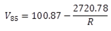 V subscript 85 equals 100.87 minus the quotient of 2720.78 divided by R.