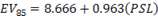 EV subscript 85 equals 8.666 plus the sum of 0.963 open parentheses PSL close parentheses.