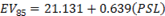 EV subscript 85 equals 21.131 plus the sum of 0.639 open parentheses PSL close parentheses.