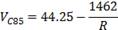 V subscript C85 equals 44.25 minus the quotient of 1462 divided by R.