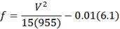 f equals V to the second power divided by 15 times 955 minus the product of 0.01 times 6.1.