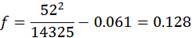 f equals 52 to the second power divided by 14325 minus 0.061 equals 0.128.