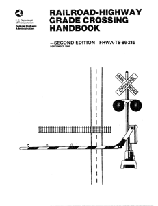 Railroad Highway Grade Crossing Handbook
