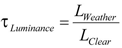 Equation. Transmittance of luminance based on the ratio of the clear measurements. Click here for more detail.