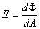 Equation. Irradiance or illuminance. Click here for more detail.