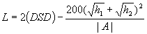 3.10.2. L equals the difference of 2 times DSD minus the quantity 200 divided by the absolute value of A times the square of the sum of the square root of h sub 1 plus the square root of h sub 2