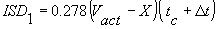 4.1.1. ISD sub 1 equals the product of 0.278 times the quantity V sub act minus X times the quantity t sub c plus Delta t