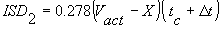 4.1.2. ISD sub 2 equals the product of 0.278 times the quantity V sub act minus X times the quantity t sub c plus Delta t