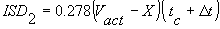 4.1.2. ISD sub 2 equals the product of 0.278 times the quantity V sub act minus X times the quantity t sub c plus Delta t