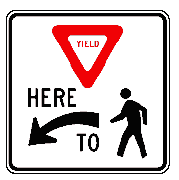 Yield signs for pedestrians. Click here for more detail.