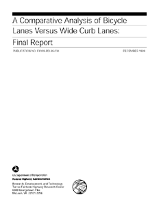 A Comparative Analysis of Bicycle Lanes  Versus Wide Curb Lanes: Final Report