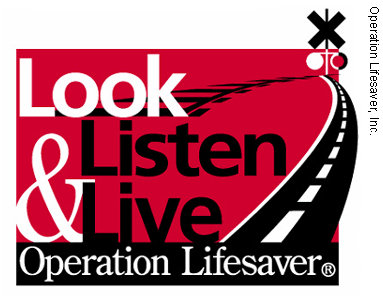 As this logo shows, "Look, Listen, and Live" is the slogan for Operation Lifesaver, a program that strives to increase public awareness about highway-rail safety.