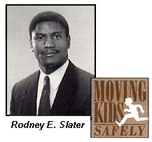 Rodney E. Slater and Moving Kids Safely logo
