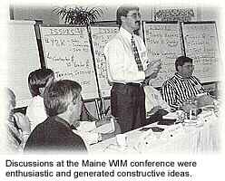 a discussion at the Maine WIM conference