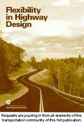 Flexibility in Highway Design
