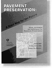 Pavement Preservation: A Road Map for the Future publication cover