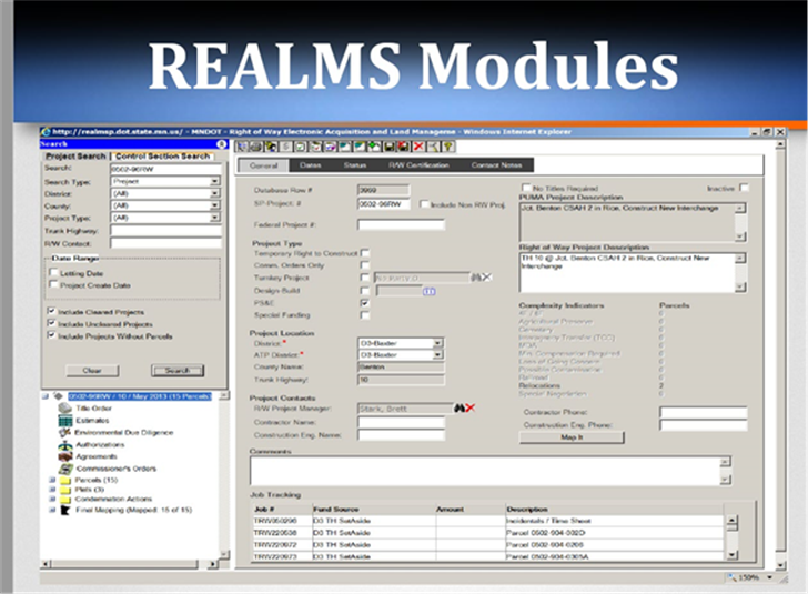 A sample screenshot of the REALMS right of way management software used by Minnesota DOT. The General tab is shown, including project type, description, location, contacts, and other information.