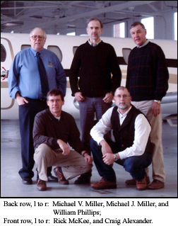 Back row, l to r: Michael V. Miller, Michael J. Miller, and William Phillips; Front row, l to r: Ridk McKee, and Craig Alexander.