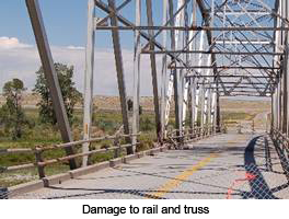 Damage to rail and truss